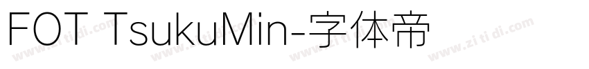 FOT TsukuMin字体转换